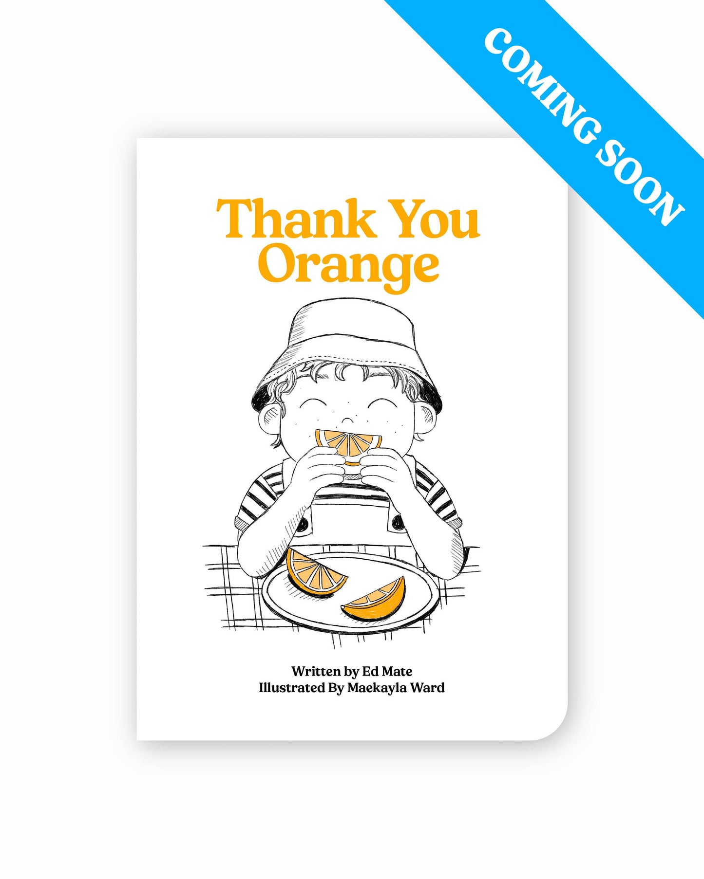 Thank You Orange COMING SOON